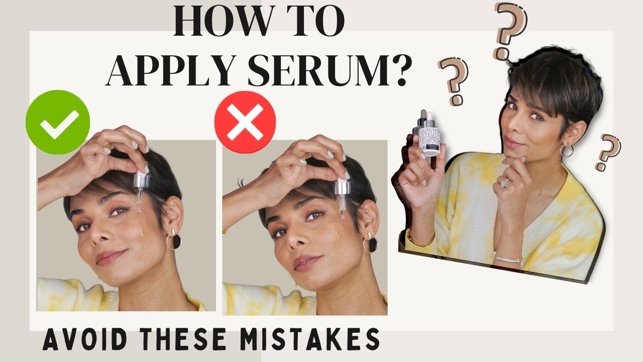 How to Apply Serum on Your Face: Expert Tips for Glowing Skin