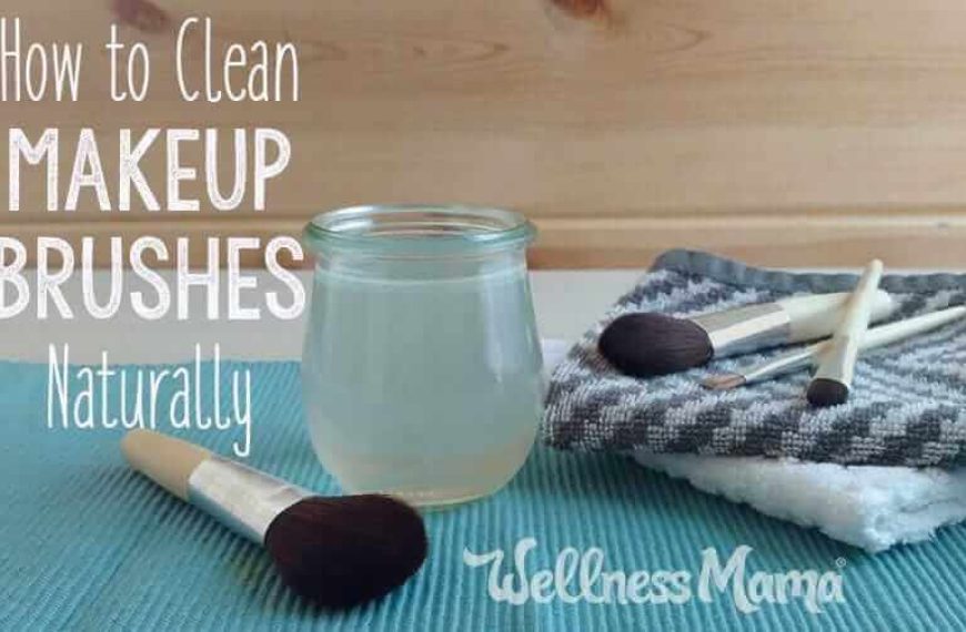 How to Clean Makeup Brushes Naturally