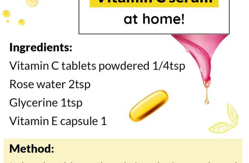 How to Make Vitamin C Serum at Home